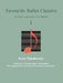 Favourite Ballet Classics I by Several Composers