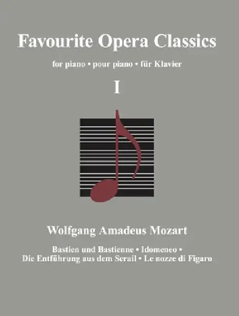 Favourite Opera Classics I by Several Composers