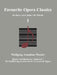 Favourite Opera Classics I by Several Composers