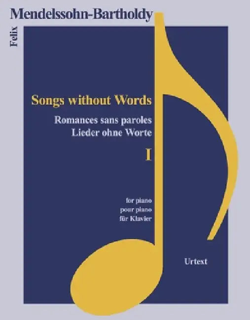 Lieder Ohne Worte I by Felix Mendelssohn-Bartholdy