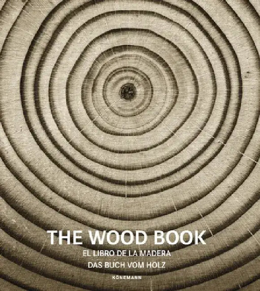 The Wood Book by Koenemann