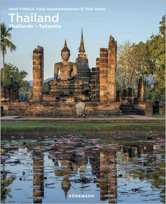 Thailand by Heidi Froehlich, Katja Sassmannshausen, Thilo Scheu