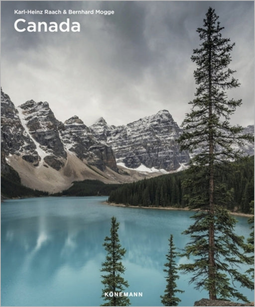 Canada by Karl-Heinz Raach, Bernhard Mogge