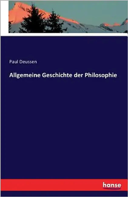 Allgemeine Geschichte der Philosophie by Deussen, Paul