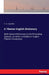 A Tibetan English Dictionary: With Special Reference to the Prevailing Dialects, to which is Added an English Tibetan Vocabulary by H. a. Jäschke