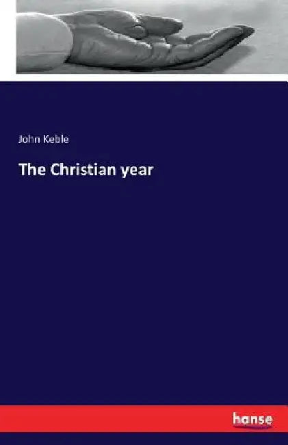 The Christian year by John Keble