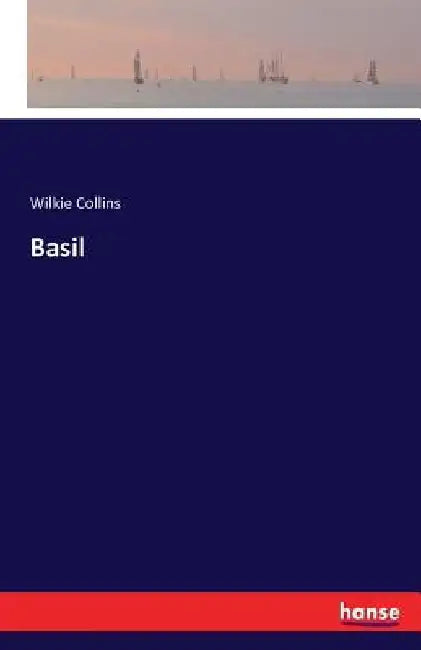 Basil by Wilkie Collins