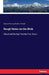 Rough Notes on the Birds: Observed During Twenty-Five Years by Edward Thomas Booth
