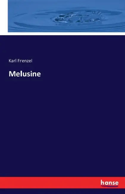 Melusine by Karl Frenzel