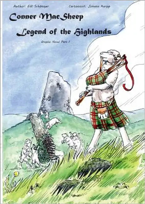 Conner MacSheep: Legend of the Highlands by Schöniger, Elfi