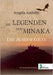 Die Legenden von Minaka: Die Auserwählte by Ambühl, Angela