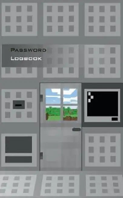 Password Logbook for Minecraft Fans: Not an official Minecraft product. Not approved by or associated with Mojang. - Book for administration and organ by Theo Von Taane