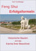 Feng Shui Erfolgsformeln: Historische Bauten und das Karma ihrer Bewohner by Trischberger, Karl