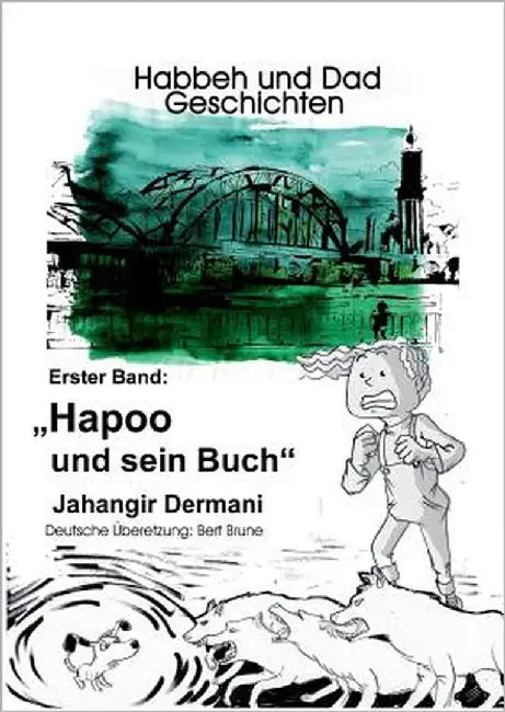 Hapoo und sein Buch by Dermani, Jahangir