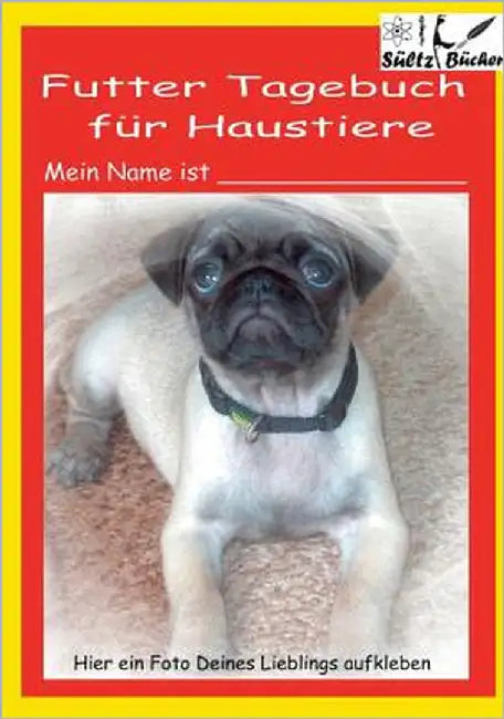 Futter Tagebuch Ernährungsplan für Haustiere by Sültz, Renate
