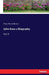 John Knox a Biography: Vol. II by Peter Hume Brown