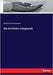 Die kirchliche Lehrgewalt by Schneemann, Gerhard