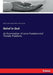 Belief in God: An Examination of some Fundamental Theistic Problems by Minot Judson Savage