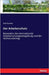 Der Arbeiterschutz: Besonders die internationale Arbeiterschutzgesetzgebung und der Achtstundentag by Kautsky, Karl