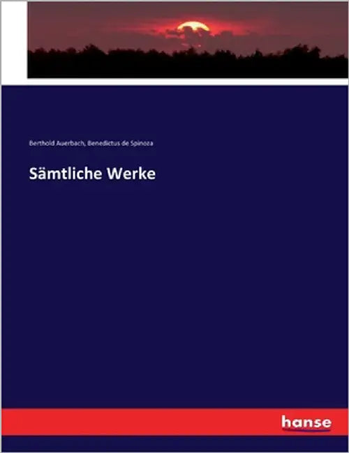 Sämtliche Werke by Auerbach, Berthold