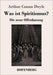 Was ist Spiritismus?: Die neue Offenbarung by Doyle, Arthur Conan