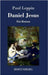 Daniel Jesus: Ein Roman by Leppin, Paul