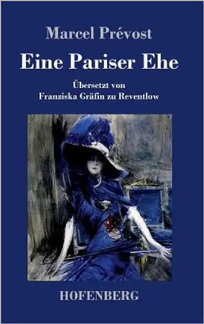 Eine Pariser Ehe by Prévost, Marcel