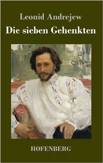 Die sieben Gehenkten by Andrejew, Leonid