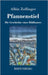 Pfannenstiel: Die Geschichte eines Bildhauers by Zollinger, Albin