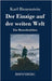 Der Einzige auf der weiten Welt: Ein Menschenleben by Bienenstein, Karl