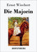 Die Majorin by Wiechert, Ernst
