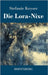 Die Lora-Nixe: Roman by Keyser, Stefanie
