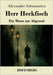 Herr Heckfisch: Ein Mann am Abgrund by Solomonica, Alexander