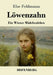 Löwenzahn: Ein Wiener Mädchenleben by Else Feldmann