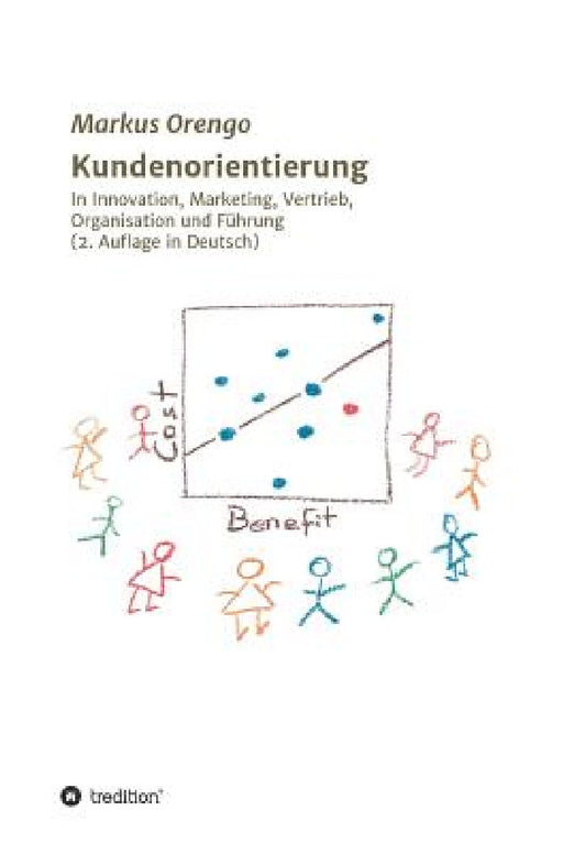 Kundenorientierung by Markus Orengo