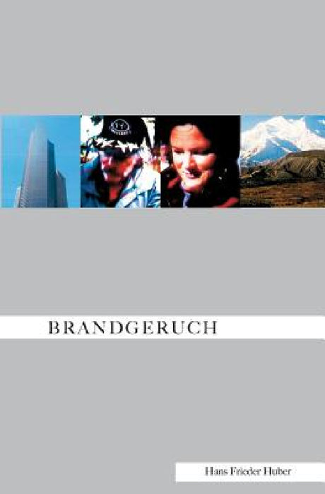 Brandgeruch by Hans Frieder Huber