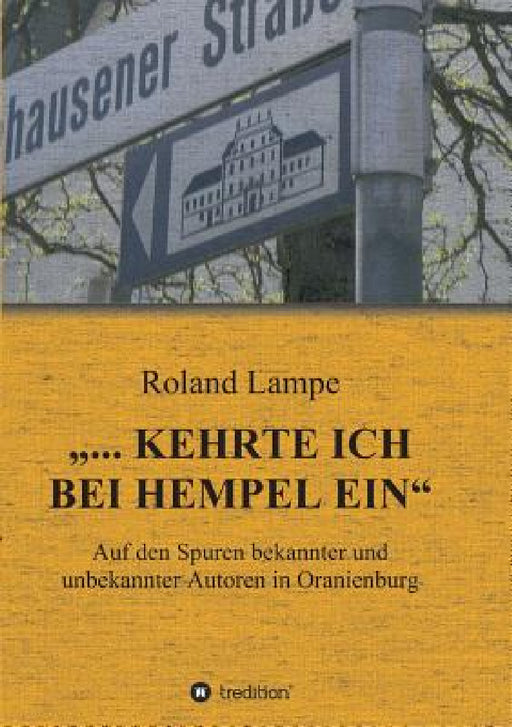 "... kehrte ich bei Hempel ein by Roland Lampe