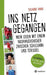 Ins Netz gegangen by Susanne Amar