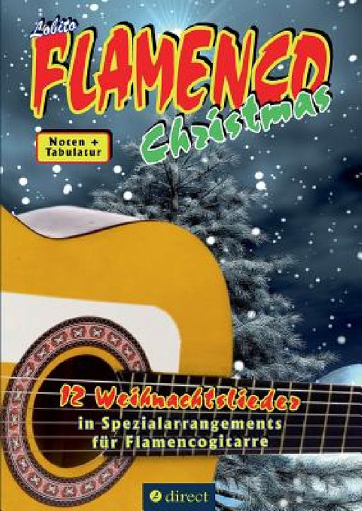 Lobito's FLAMENCO Christmas by Lobito Gitarre Grenzenlos