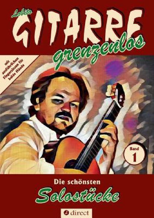 Die schönsten Solostücke by Lobito Gitarre Grenzenlos