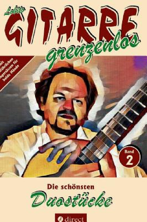 Die schönsten Duostücke by Lobito Gitarre Grenzenlos