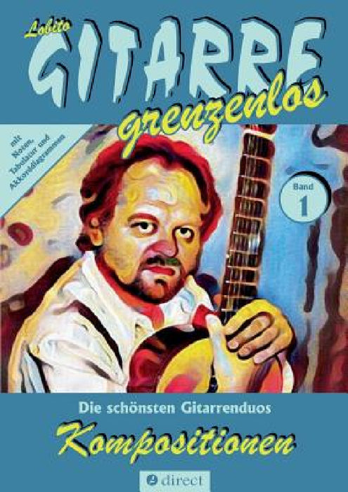 Kompositionen by Lobito Gitarre Grenzenlos
