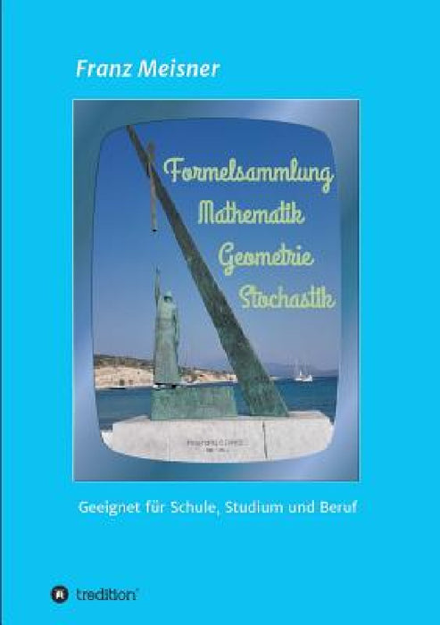 Formelsammlung by Franz Meisner