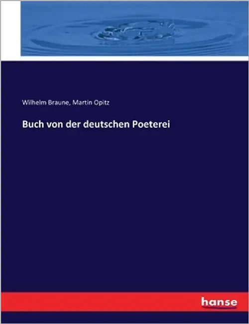 Buch von der deutschen Poeterei by Braune, Wilhelm