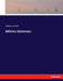 Military Dictionary by Henry Lee Scott