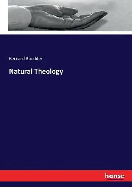 Natural Theology by Bernard Boedder