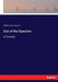 Out of the Question: A Comedy by William Dean Howells