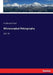 Microscopical Petrography: Vol. VI by Ferdinand Zirkel
