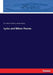 Lyrics and Minor Poems by Percy Bysshe Shelley