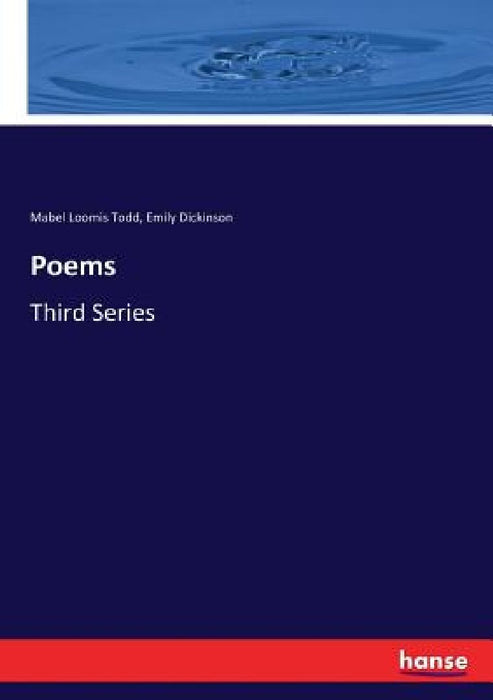 Poems: Third Series by Mabel Loomis Todd